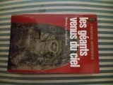 Brinsley Le Poer Trench Les geants venus du ciel, 1975, Alta editura