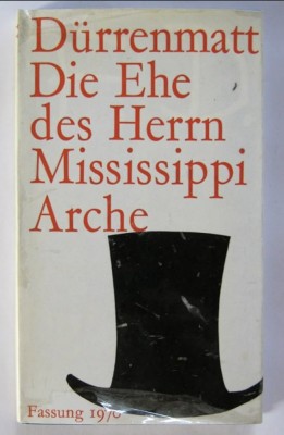 Die Ehe des Herrn Mississippi Arche/ Friedrich Durrenmatt foto