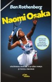 Naomi Osaka - Ben Rothenberg