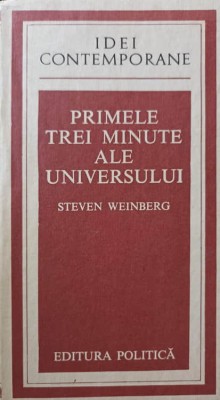 PRIMELE TREI MINUTE ALE UNIVERSULUI-STEVEN WEINBERG-203065 foto