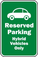 Reserved Hybrid Vehicles Only Sign foto