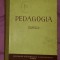 Pedagogia / sub redactia lui I.A. Kairov si Goncearov