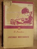 Jucarii mecanice- D. Manolescu