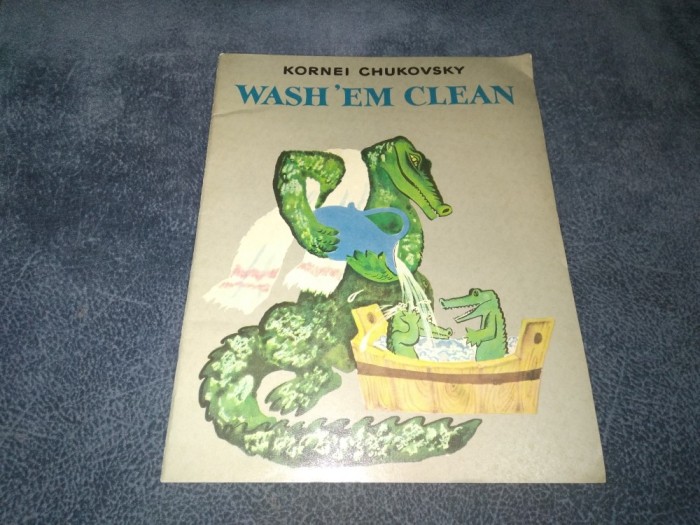 KORNEI CHUKOVSKY - WASH EM CLEAN