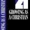 Growing as a Christian, Book 4