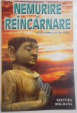 NEMURIRE SI REINCARNARE de ALEXANDRA DAVID NEEL , 2003