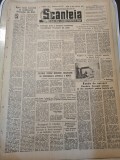 scanteia 22 mai 1949-art.carei salaj,biled timis,taranii din putna,fotbal,braila