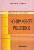 Echipamente Periferice