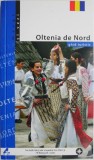 Oltenia de Nord - Ghid Turistic | Harta detaliata | Editie Actualizata | Descoperă Oltenia