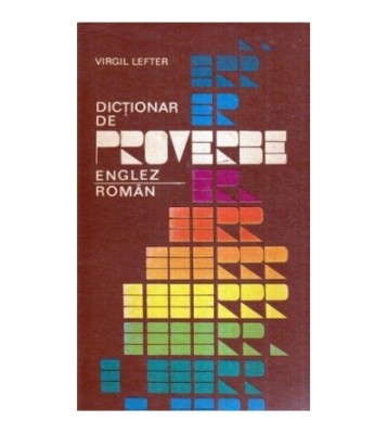 Virgil Lefter - Dictionar de proverbe englez - roman - 118087 foto