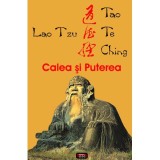 Tao Te Ching - Calea si Puterea - Lao Tzu, 2013, Antet