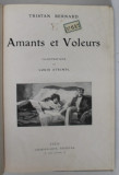 AMANTS ET VOLEURS par TRISTAN BERNARD , illustrations de LOUIS STRIMPL , 1910