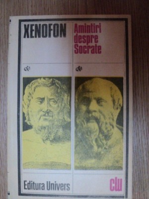 XENOFON AMINTIRI DESPRE SOCRATE foto