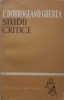 Studii Critice Constantin Dobrogeanu Gherea - Biblioteca Scolarului, Editura Tineretului 1963, 260 pagini