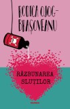 Razbunarea slutilor - Rodica Ojog-Brasoveanu, Nemira