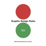 Cumpara ieftin Graphic Design Rules 365 Essential Design Dos and Don'ts
