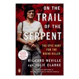On the Trail of the Serpent