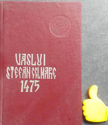 Vaslui Stefan cel Mare 1475 comunicari stiintifice foto
