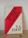 T. S. Eliot - Murder in the Cathedral