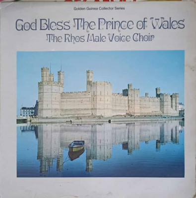Disc vinil, LP. God Bless The Prince Of Wales-The Rhos Male Voice Choir foto