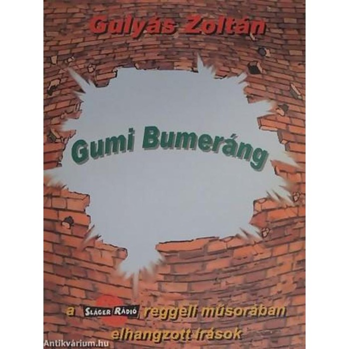 Gumi Bumer&aacute;ng - Guly&aacute;s Zolt&aacute;n