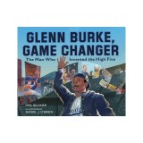 Glenn Burke, Game Changer: The Man Who Invented the High Five