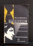 Intermediarul - Mircea Sandulescu cu dedicația și autograful autorului