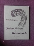 OUALE FATALE, DEMODIADA - MIHAIL BULGAKOV
