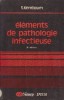Elements de pathologie infectieuse, editia 3, S. Kernbaum, Simep - Carte Hematologie, Medicina