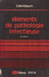 Elements de pathologie infectieuse, 3e edition