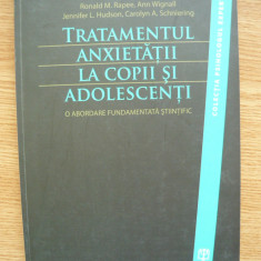 TRATAMENTUL ANXIETATII LA COPII SI ADOLESCENTI - 2009