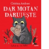 Dar motan daruieste - Cristina Andone