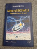 Misterul Roswell dupa 50 de ani Ion Hobana