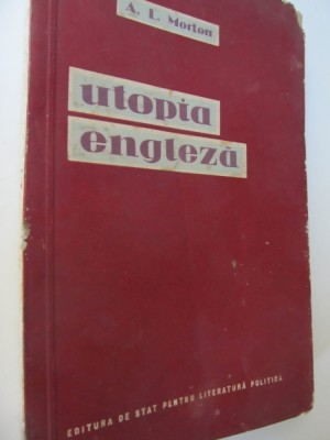 Utopia engleza - A. L. Morton foto