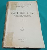 SUPT TREI REGI *ISTORIE A UNEI LUPTE PENTRU UN IDEAL MORAL ȘI NAȚIONAL /1932*24