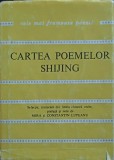 Cartea Poemelor Shijing - Cele Mai Frumoase Poezii, Albatros 1985, Romana, Poezie, Coperta Necartonata