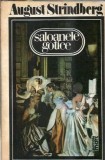 Saloanele Gotice August Strindberg - Roman Clasica Literatura Straina Coperta Cartonata Editie Veche