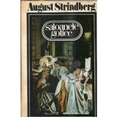 Saloanele gotice - August Strindberg