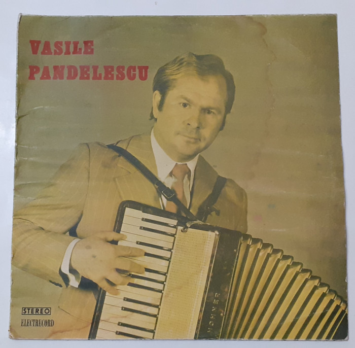 Vasile Pandelescu - Acordeon - Disc vinil vinyl LP (VEZI DESCRIEREA) DISC RAR