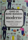 Ghid de bune maniere moderne &ndash; Dorothea Johnson, Liv Tyler