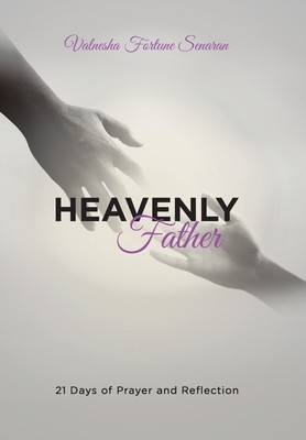 Heavenly Father: 21 Days of Prayer and Reflection foto