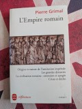 Pierre Grimal, L&#039;Empire romain (Imperiul roman)