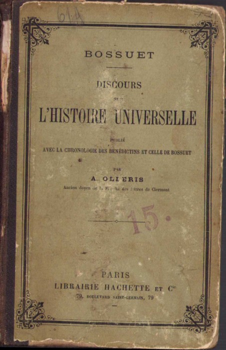 HST C1130 Discours sur l&#039;histoire universelle 1892 Bossuet