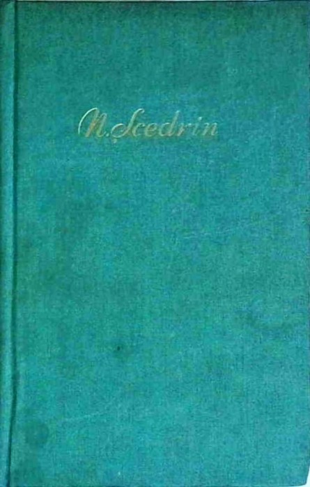 N. Scedrin - Opere, volumul 2