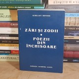 AURELIAN BENTOIU - ZARI SI ZODII * POEZII DIN INCHISOARE , 2001 *