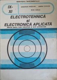 ELECTROTEHNICA SI ELECTRONICA APLICATA. MANUAL PENTRU LICEE INDUSTRIALE SI SCOLI PROFESIONALE-GHEORGHE FRAT-268425