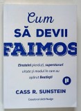 CUM SA DEVII FAIMOS , EINSTEINI PIERDUTI , SUPERSTARURI UITATE SI MODUL IN CARE AU APARUT BEATLESII de CASS R. SUNSTEIN , 2024