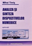 Analiza si sinteza dispozitivelor numerice - 2003 - Mihai Timis ($M228)