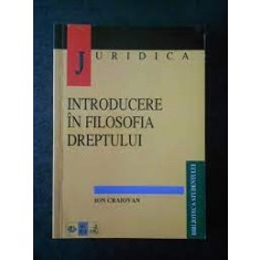 Introducere in filosofia dreptului - Ion Craiovan
