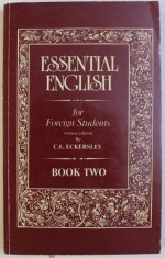 ESSENTIAL ENGLISH FOR FOREIGN STUDENTS , revised edition by C . E. ECKERSLEY , BOOK TWO , 1993 foto